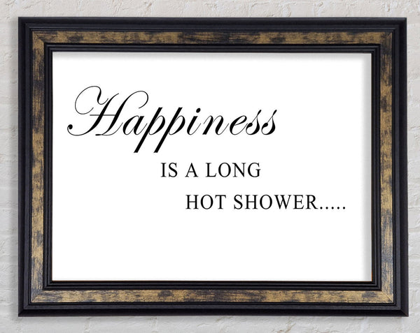 Bathroom Quote Happiness Is A Long Hot Shower White