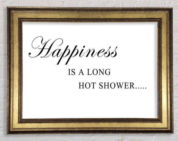 Bathroom Quote Happiness Is A Long Hot Shower White