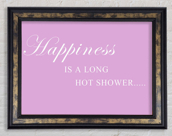 Bathroom Quote Happiness Is A Long Hot Shower Pink