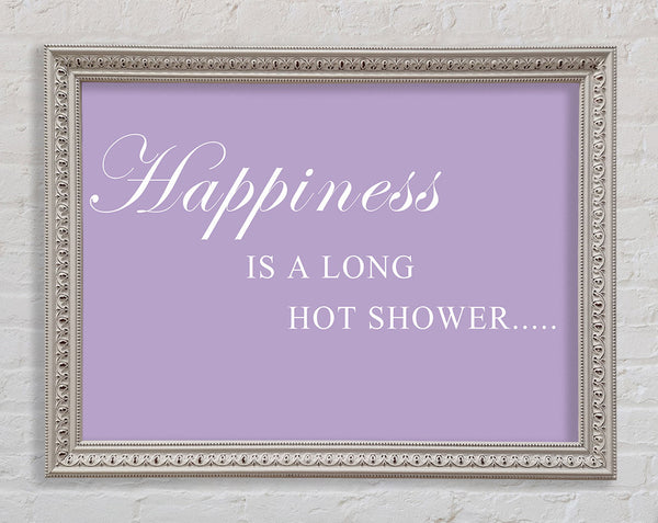 Bathroom Quote Happiness Is A Long Hot Shower Lilac