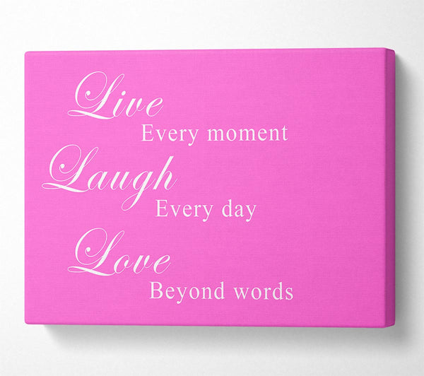 Love Quote Live Laugh Love Vivid Pink