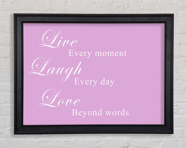 Love Quote Live Laugh Love Pink