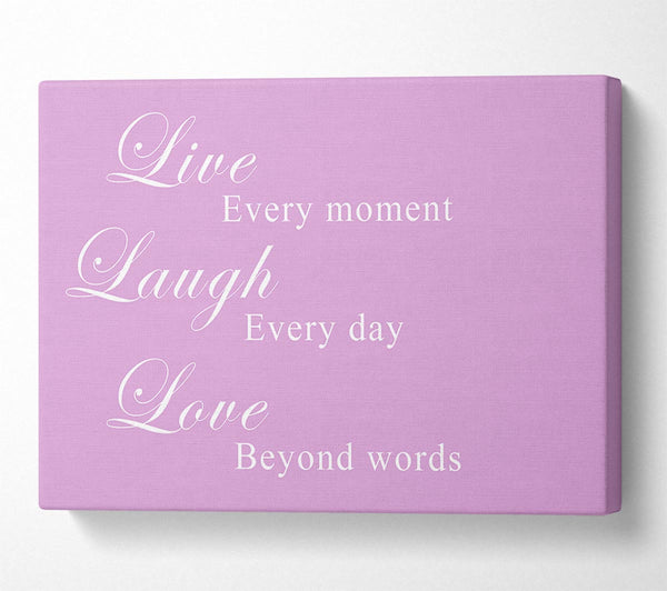 Love Quote Live Laugh Love Pink