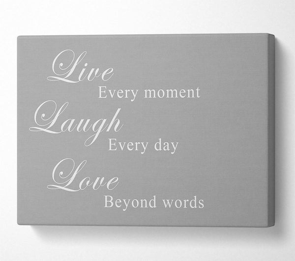 Love Quote Live Laugh Love Grey White