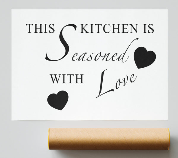 Kitchen Quote This Kitchen Is Seasoned With Love White