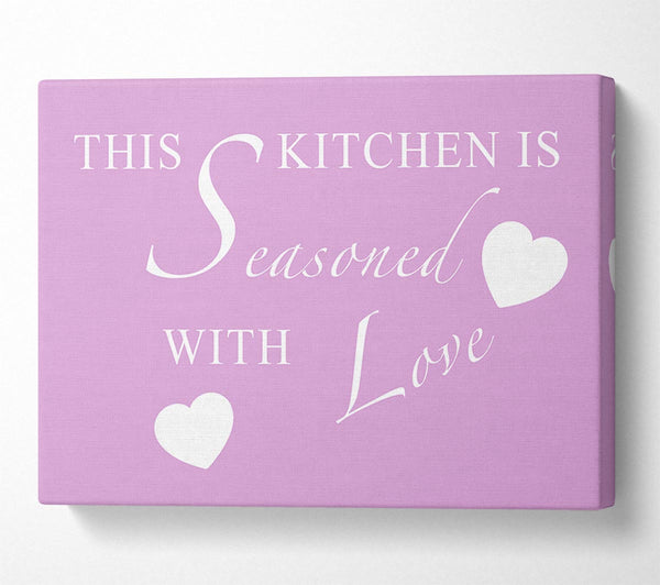 Kitchen Quote This Kitchen Is Seasoned With Love Pink