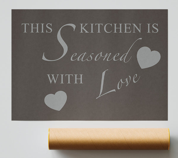 Kitchen Quote This Kitchen Is Seasoned With Love Chocolate