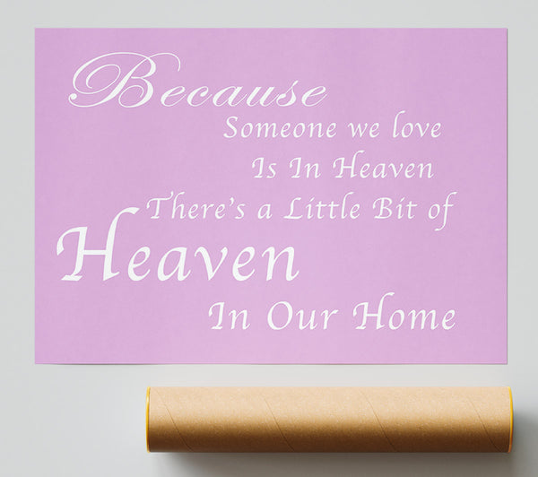 Family Quote Because Someone We Love 2 Pink