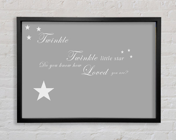 Nursery Quote Twinkle Twinkle Little Star 1 Grey White