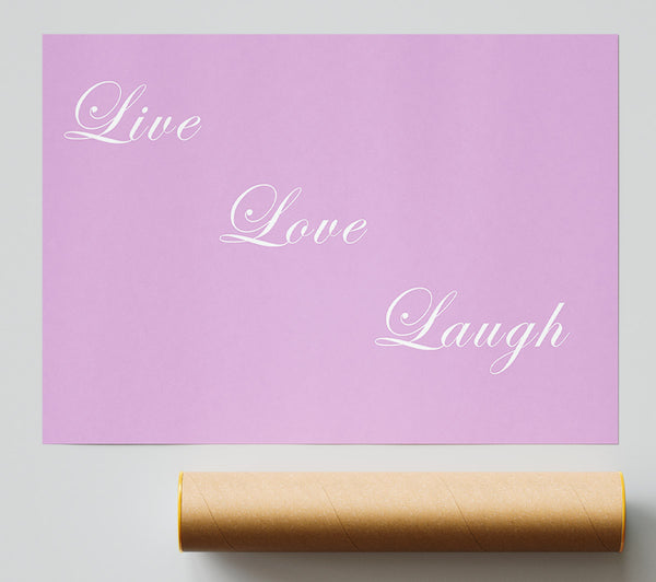 Love Quote Live Love Laugh Pink