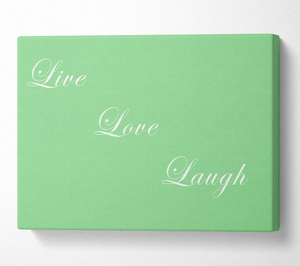 Love Quote Live Love Laugh Green