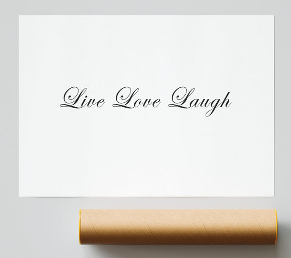 Love Quote Live Love Laugh 2 White