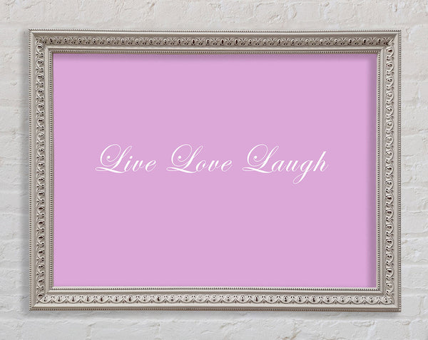 Love Quote Live Love Laugh 2 Pink