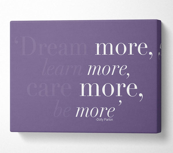 Dolly Parton Dream More Be More Lilac