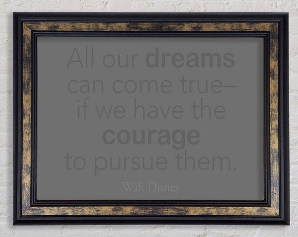 Walt Disney All Our Dreams Grey