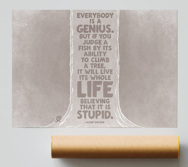 Motivational Quote Motivational Quote Albert Einstein Everybody Is A Genius Beige