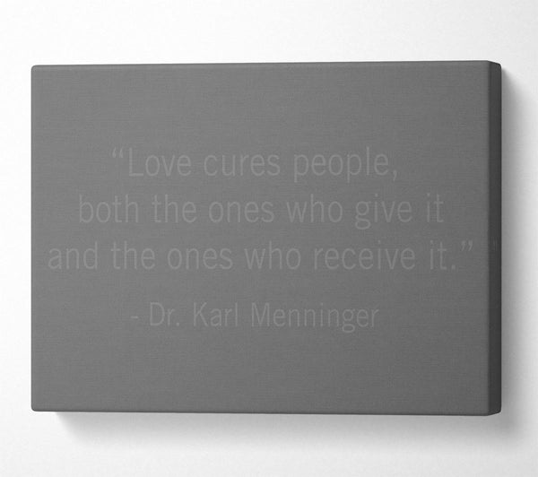 Dr Karl Menninger Love Cures People Grey