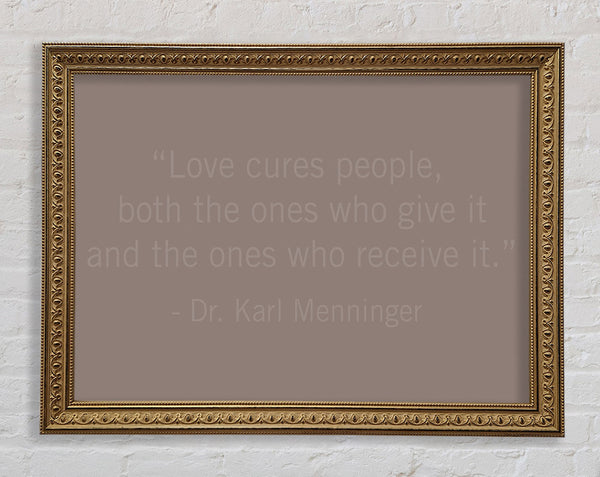 Dr Karl Menninger Love Cures People Beige