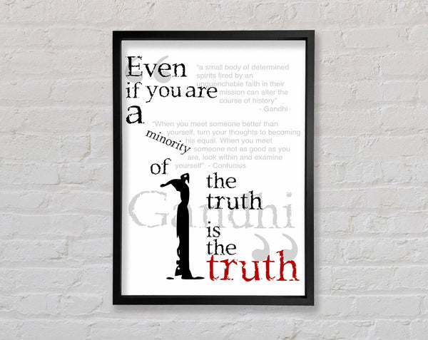 Motivational Quote Gandhi The Truth Is The Truth