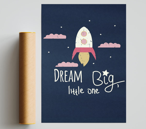 Rocket Dream Big