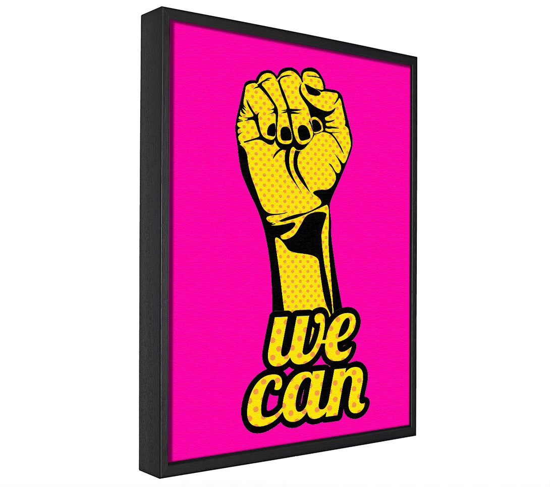 A picture of a We Can framed canvas print sold by Wallart-Direct.co.uk