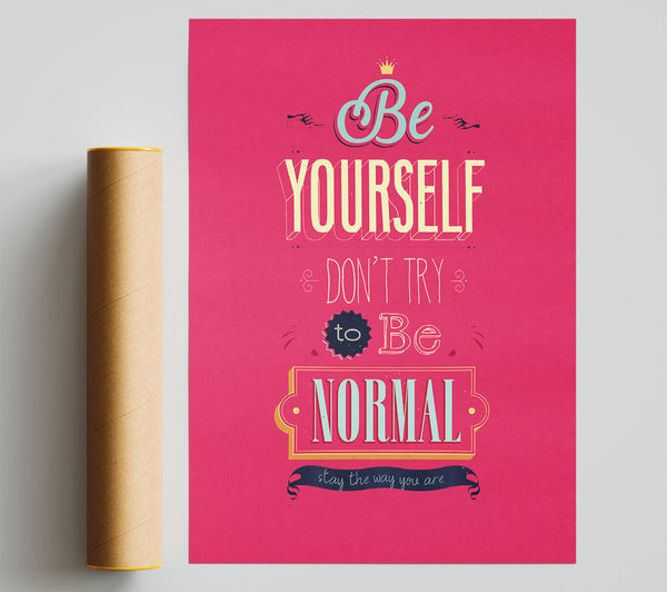 Be Yourself Normal