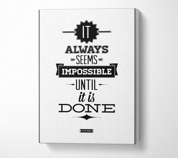 It Always Seems Impossible 1