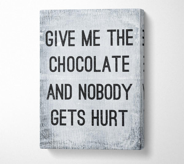 Give Me The Chocolate