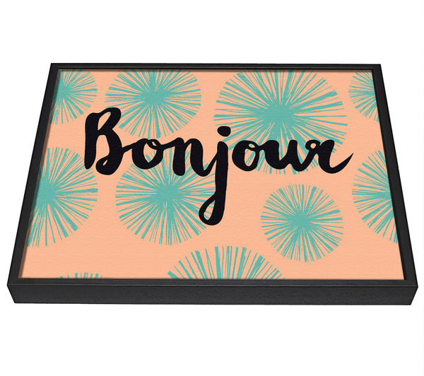 A picture of a Bonjour 1 framed canvas print sold by Wallart-Direct.co.uk