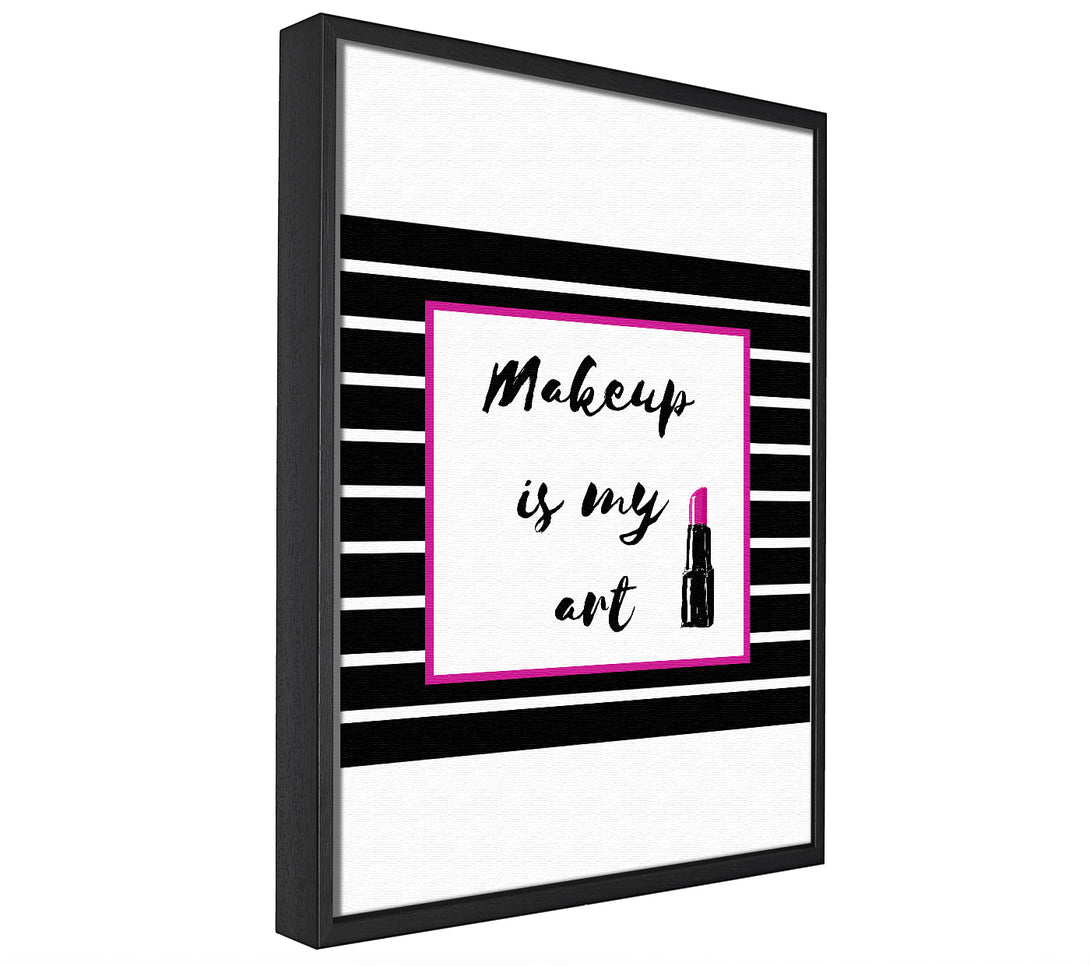 A picture of a Makeup Is My Art framed canvas print sold by Wallart-Direct.co.uk