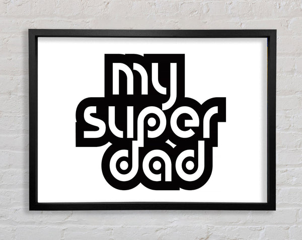 My Super Dad