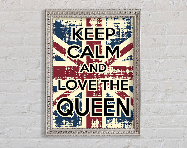 Keep Calm Love The