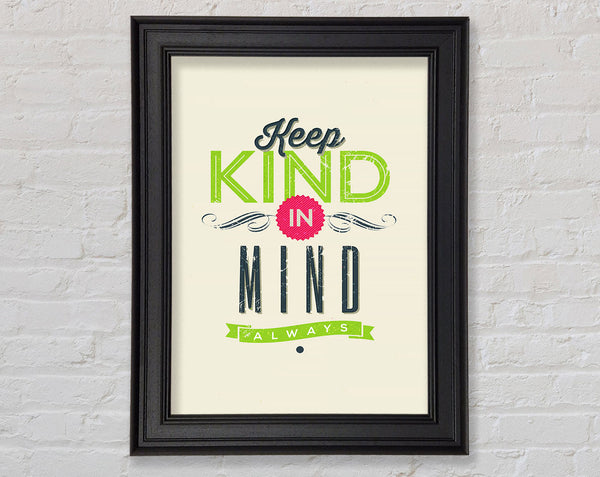 Keep Kind In Mind