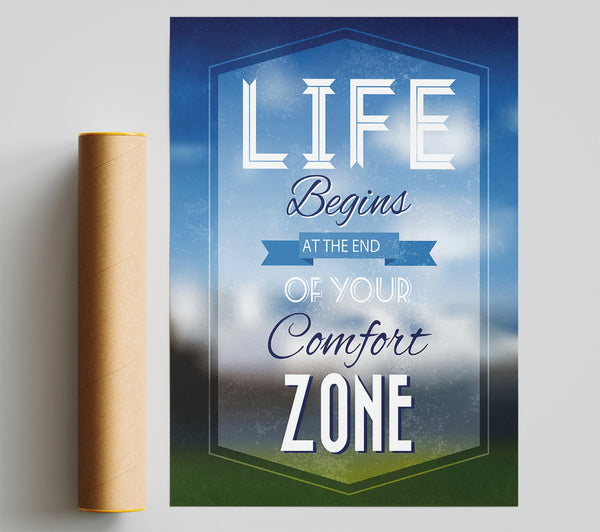 Life Begins Comfort Zone