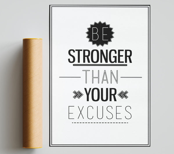 Be Stronger Than Your Excuses 2