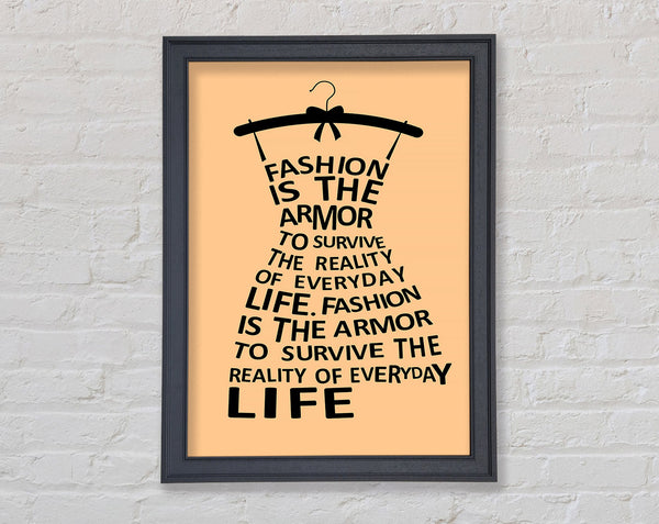 Fashion Is The Armor