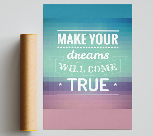 Make Your Dreams