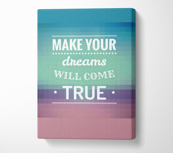 Make Your Dreams