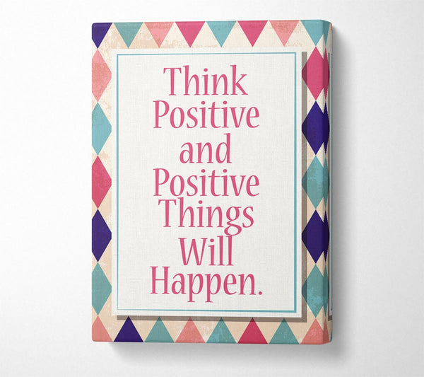 Think Positive