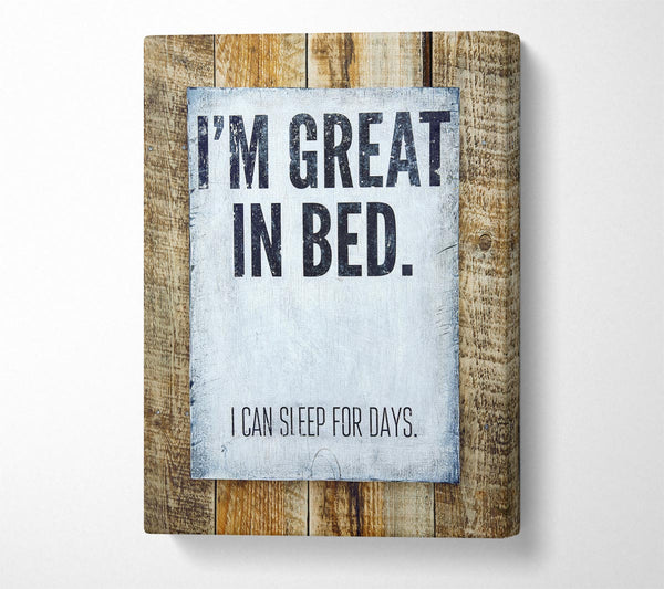 I'm Great In Bed