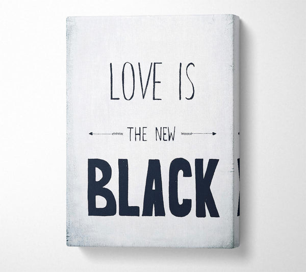 Love Is The New Black