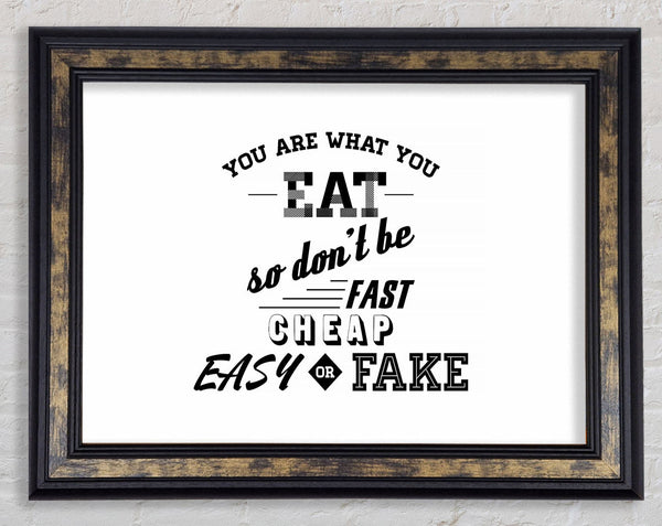 You Are What You Eat