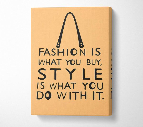 Fashion Is What You Buy