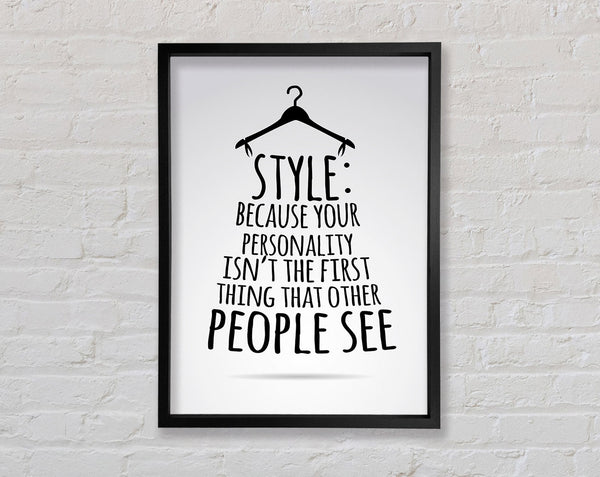 Style Because Your Personality