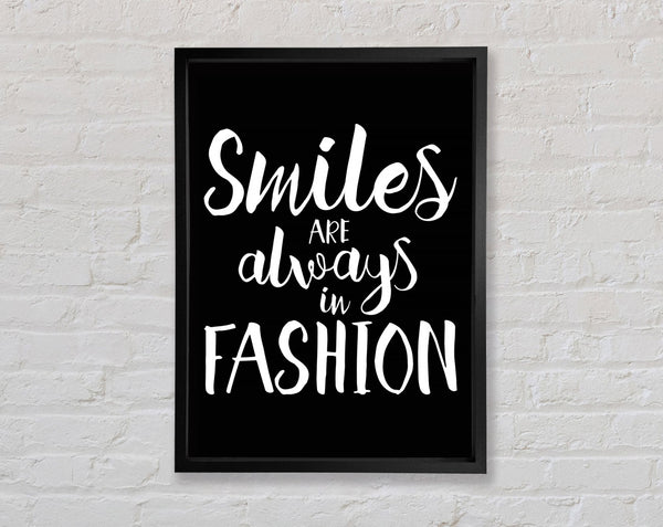 Smiles Are Always In Fashion 3