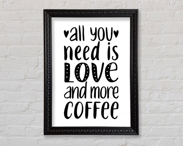 All You need Is Love Coffee 2