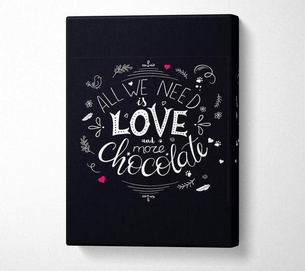 All You Need Is Love And More Chocolate