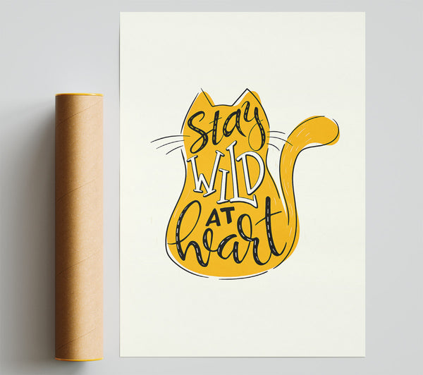 Stay Wild At Heart Cat