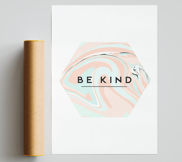 Be Kind