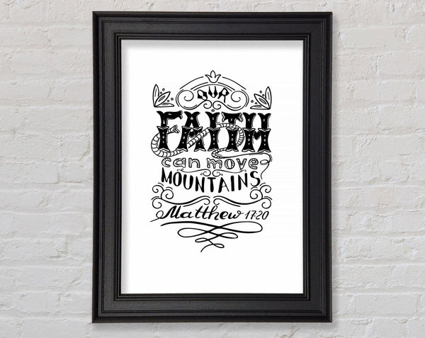 Faith Can Move Mountains